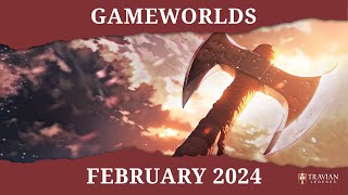 Travian Legends  February 2024 Gameworlds [upl. by Arytas991]