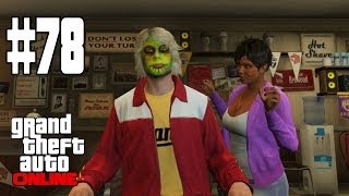 GTA V ONLINE Online  quotSOY UN HOMBRE NUEVOquot 78  GTA 5 ONLINE Gameplay [upl. by Eelyr638]