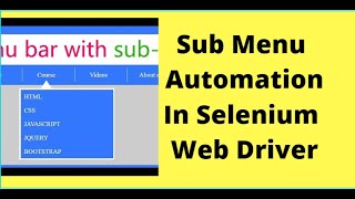 Selenium Tutorials  SubMenu Automation  kbtutorials [upl. by Had]