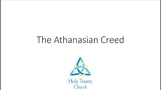 The Athanasian Creed [upl. by Pompea464]