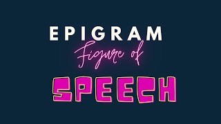 EPIGRAM  what is epigram  figure of speech  literature [upl. by O'Donnell]