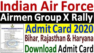 Air Force Recruitment Rally Admit Card 2020 ¦¦ How to Download IAF Airmen Rally Admit Card 2020 [upl. by Cindie62]