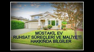 Müstakil Ev Yapımı Ruhsat Aşamaları  Ruhsat Süreci ve Maliyeti Ne Kadar   İmar Durumu Proje [upl. by Mialliw828]