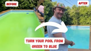 How To Turn Pool Water from Green to Blue [upl. by Nireil]