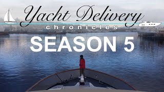 SEASON 5 TRAILER  Yacht Delivery Chronicles with James and Camille of SV Triteia [upl. by Wagner647]