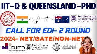 Best PhD Application 2024 II IndiaInternational Application IITDelhiQueensland Australia EOI [upl. by Luzader]