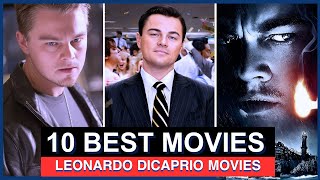 Top 10 Best Leonardo DiCaprio Movies  Popular Movies On IMDB [upl. by Noletta]