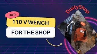 110v wench for the shop [upl. by Nnylsaj]