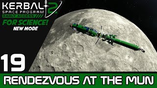 KSP2 FOR SCIENCE EP 19  RENDEZVOUS AT THE MUN [upl. by Nylle157]