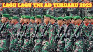 Kumpulan Lagu TNI terbaru 2023 [upl. by Ydnat]