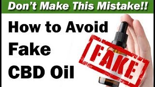 Watch Out for Fake CBD Oil Tinctures  6 Tips To Help You Get What Youre Paying For [upl. by Amund]