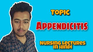 Appendicitis  AcuteChronic  McBurney pointSigns Test Surgery  Nursing Lecture in Hindi MSN 1 [upl. by Eseer]