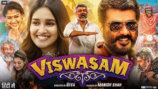 Viswasam Full Movie In Hindi  Ajith Kumar  Nayanthara  Jagapathi Babu  Review amp Facts HD [upl. by Countess]