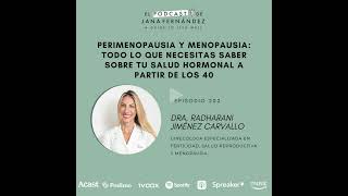 Perimenopausia y menopausia todo lo que necesitas saber sobre tu salud hormonal a partir de los 40 [upl. by Ahsiet362]