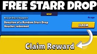 How to claim a FREE STARR DROP in brawl stars  NEW [upl. by Eileek71]