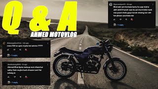 QampA  hi speed INFINITY 150cc  Ahmeds motovlog [upl. by Farrica]