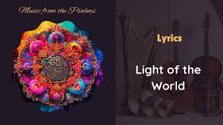 PSALM 97  Light of the World [upl. by Yeneffit]