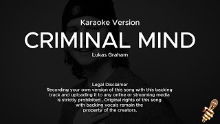 Lukas Graham  Criminal Mind Karaoke Version [upl. by Irmine713]