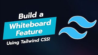 Build a Whiteboard Feature UI Component with Tailwind CSS 🖊️✨ [upl. by Narol734]