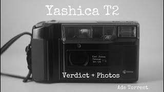 Yashica T2  Verdict and Photos [upl. by Niamreg11]