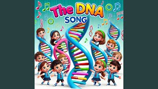 The DNA Song  Sing amp Learn [upl. by Attevad]