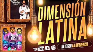 OSCAR DE LEON  DIMENSIÓN LATINA  RETRO MIX  LO MAS SONADO DE LA DIMENSIÓN LATINA ★ [upl. by Redle]