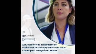 Actualización de indicadores de accidentes de trabajo y daños a la salud Claves para la seguridad l [upl. by Abita]