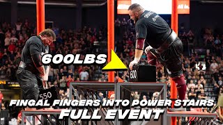 FULL FINGAL FINGERS INTO POWER STAIRS EVENT  2023 STRONGEST MAN ON EARTH [upl. by Etheline]