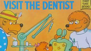 The Berenstain Bears Visit the Dentist  Read Aloud [upl. by Akienom55]