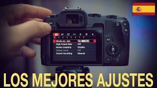 Los Mejores Ajustes Para Video  Canon R8 y Todas las Camaras [upl. by Tennek95]