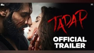 Tadap  Official Trailer  Ahan Shetty  Tara Sutaria  Sajid Nadiadwala  Milan Luthria  2nd Dec [upl. by Stephan]