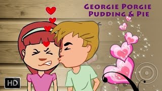 Georgie Porgie Pudding amp Pie  Nursery Rhymes  Baby Songs  Kids Songs  Instrumental [upl. by Hill]