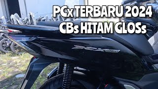 HONDA PCX 160 TERBARU 2024  CBS Type HITAM GLOSSY ‼️ [upl. by Ailemap700]