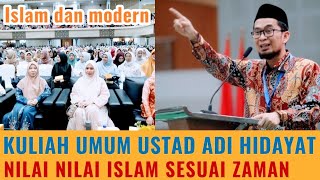 DI DEPAN REKTOR DAN MAHASISWA UNP KULIAH UMUM USTAD DR ADI HIDAYAT LCMA UAH NILAI ISLAM ZAMAN [upl. by Dlareg]