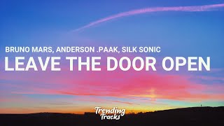 Bruno Mars Anderson Paak Silk Sonic  Leave The Door Open Lyrics [upl. by Wernda468]