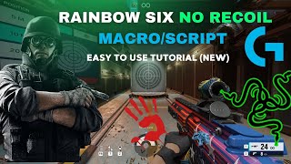 How to Set Up No Recoil Macro Script for Rainbow Six Siege  Logitech Razer Bloody 2024 [upl. by Medora]