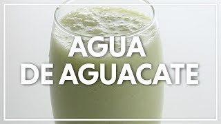 Agua de Aguacate [upl. by Knipe]