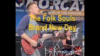 Brand New Day  The Folk Souls  Live 2024 [upl. by Zobkiw592]