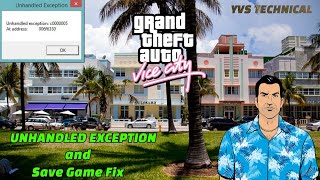 GTA Vice City Unhandled Exception Fix [upl. by Nonnelg]