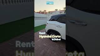 Rent Hyundai Creta in Dubai with only 187 dirhams daily rental shorts car hyundaicreta dubai [upl. by Shannon]