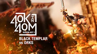 Black Templars vs Orks Warhammer 40k in 40m [upl. by Clifton]