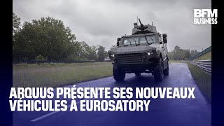 Arquus présente ses nouveaux véhicules à Eurosatory [upl. by Orvas]