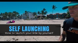 How to Launch Your Kite by Yourself Kitesurfing Tutorial [upl. by Ayhdnas]