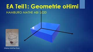 EA Mathe Abi Hamburg 2020 Prüfungsteil 1 analytische Geometrie ohne Hilfsmittel [upl. by Chilt]