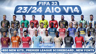 2324 AIO Kits V14 Mod For FIFA 22  850 Kits Premier League Scoreboard New Fonts TU17 [upl. by Adnauqal39]