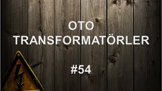 OtoTransformatörler  54 [upl. by Haldeman]