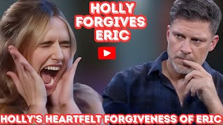 Biggest Update Holly Forgives Eric – The Heartwarming Moment That Changes Everything ❤️ [upl. by Ozmo]