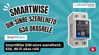 SmartWise DIN63A DINsínre szerelhető eWeLink app kompatibilis WiFi okos relé 63A [upl. by Eerahc456]