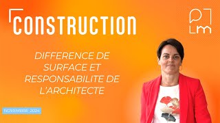 Différence de surface et responsabilité de larchitecte [upl. by Alveta]