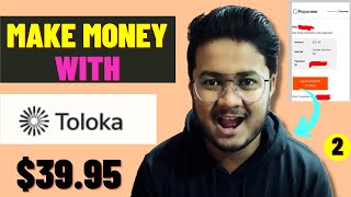 How To Make Money With Toloka For Beginners In 2022 [upl. by Nairoc]